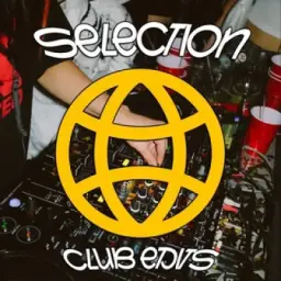 SELECTION CLUB EDITS