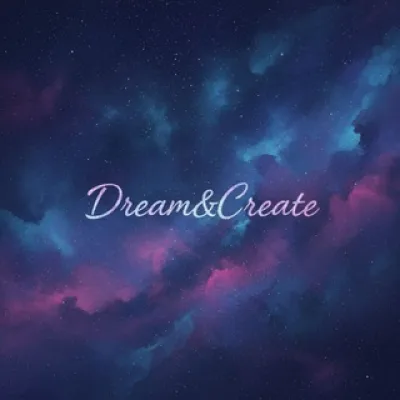 Dream&Create