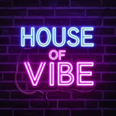 House of Vibe
