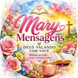 🌸 Mary Mensagens 🌸