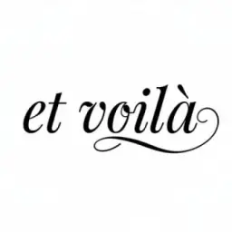 et voilà - da haben wir's!